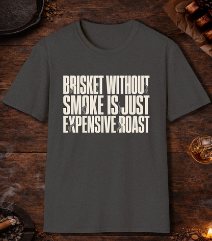 Brisket Without Smoke T-Shirt - Dark Heather