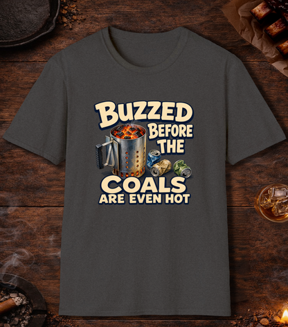 Buzzed Before The Coals Are Even Hot - Dark Heather