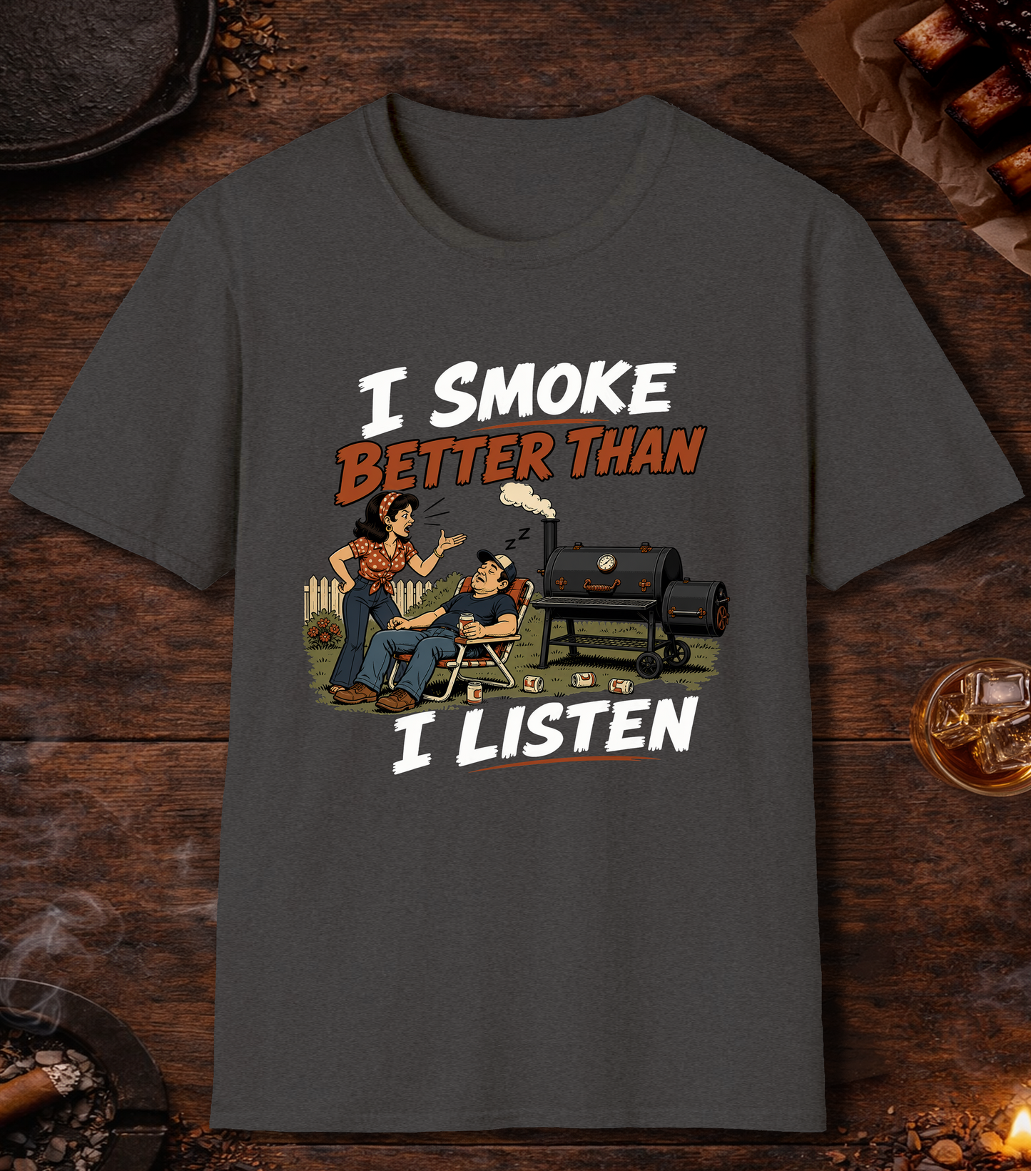 I Smoke Better Than I Listen - Dark Heather
