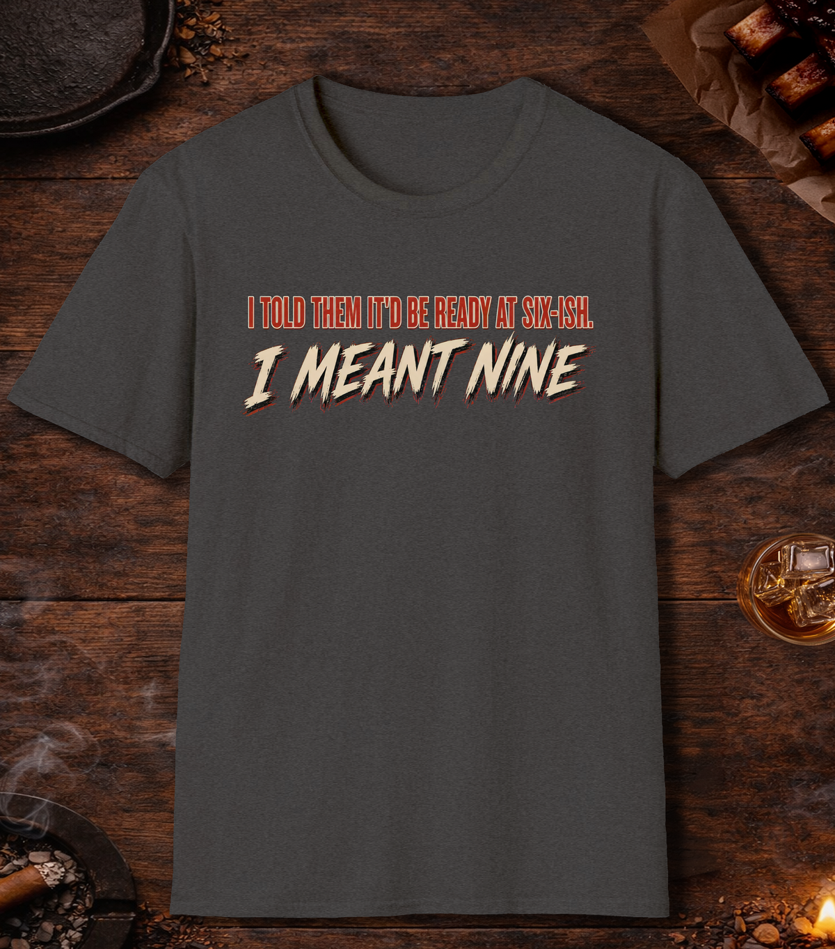I Meant Nine - Dark Heather