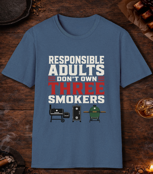 Responsible Adults Don't Own Three Smokers - Heather Indigo