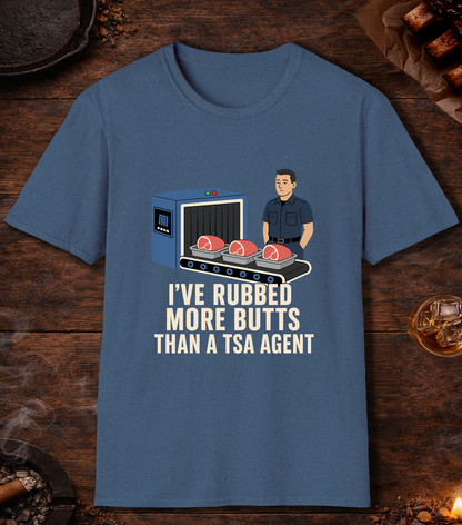 I've Rubbed More Butts Than A TSA Agent - Heather Indigo