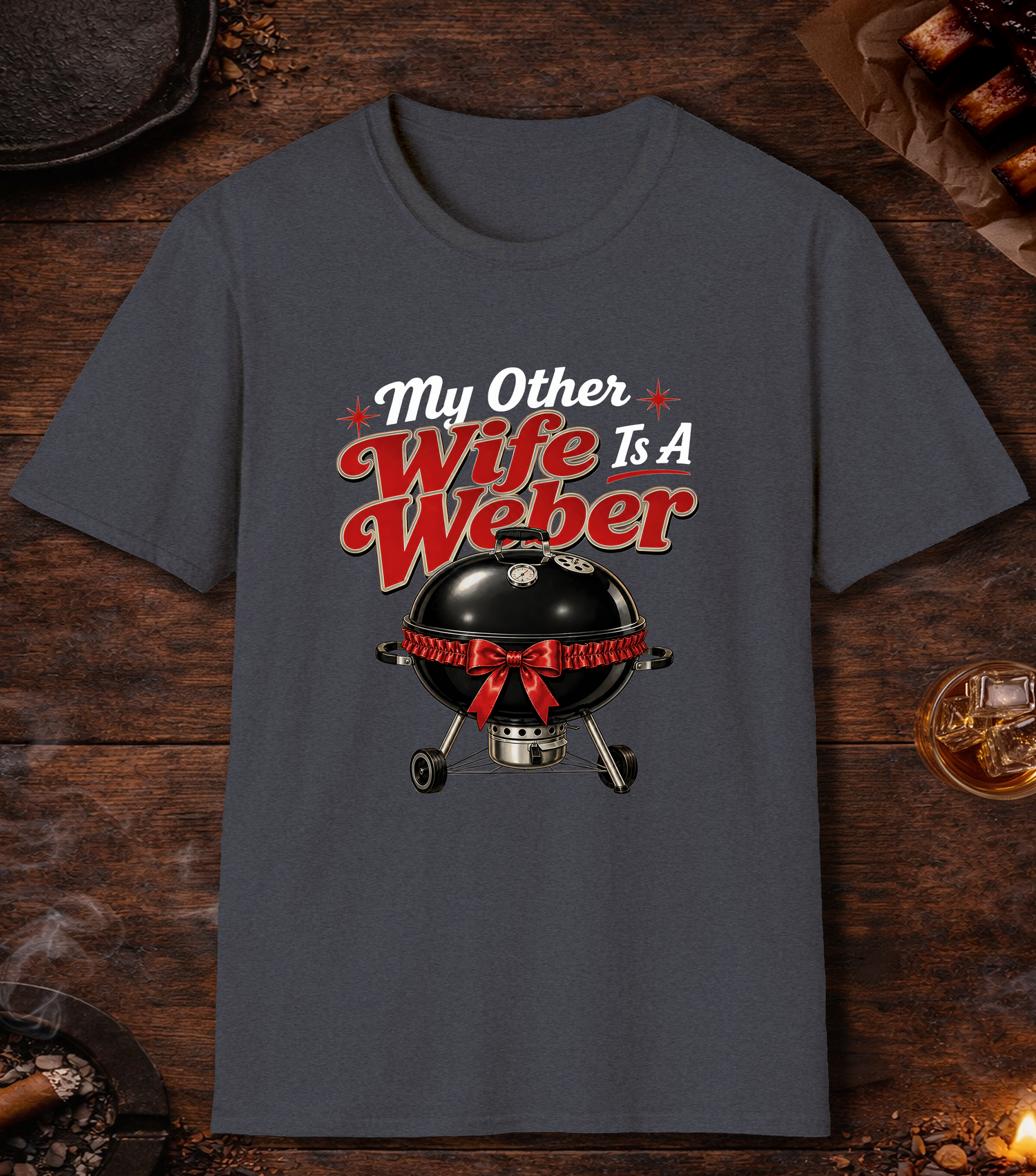My Other Wife Is A Weber - Heather Navy