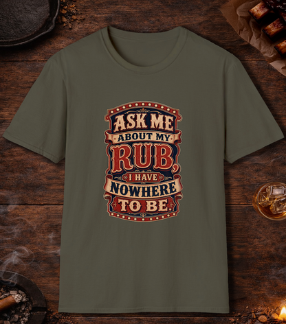 Ask About Rub - Military Green