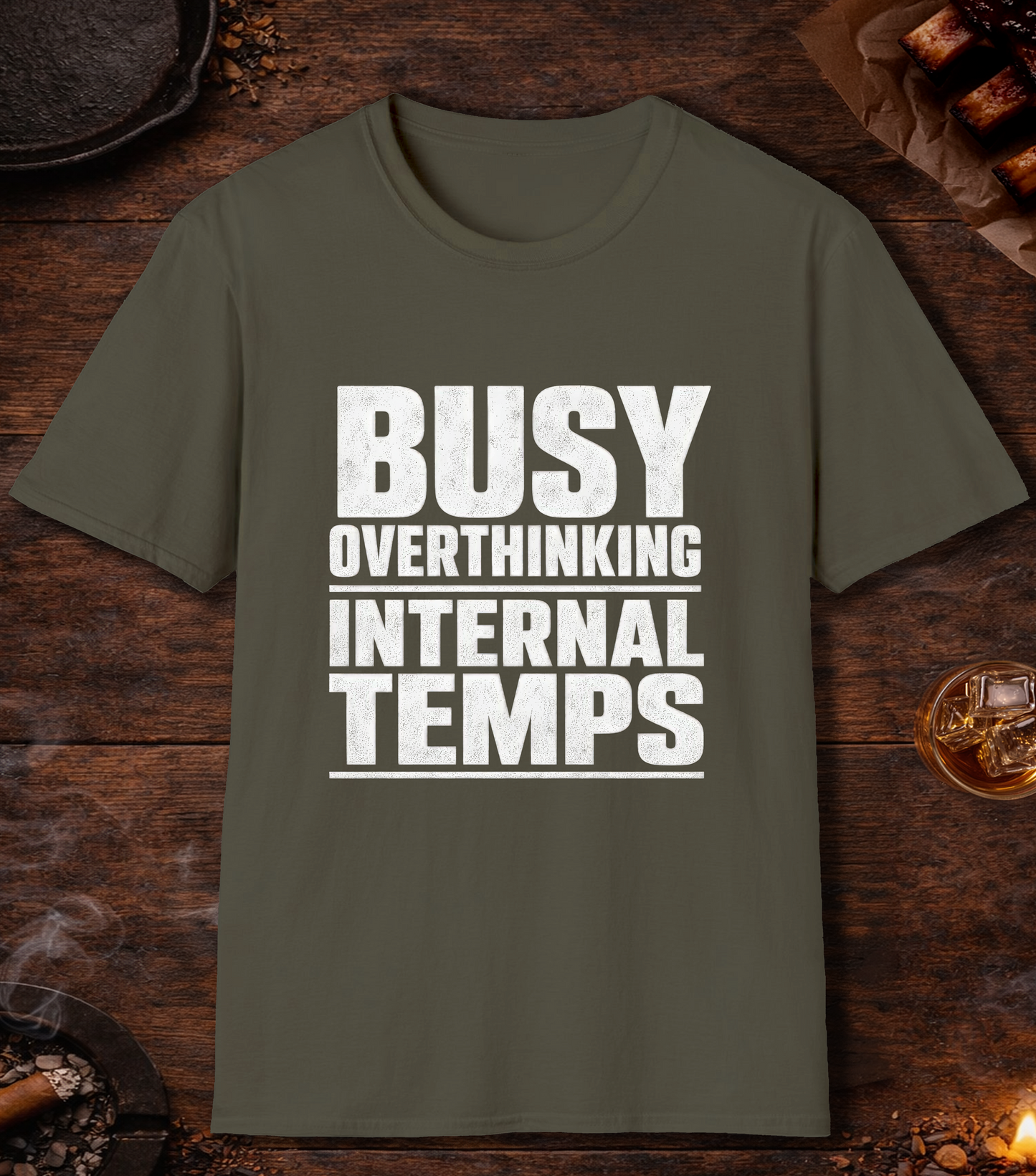 Busy Overthinking T-Shirt - Military Green