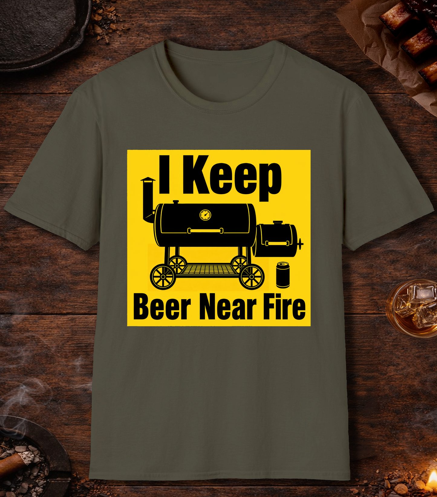 I Keep Beer Near Fire - Military Green