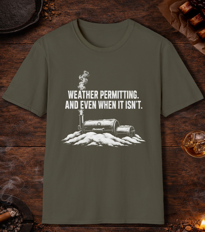 Weather Permitting T-Shirt - Military Green