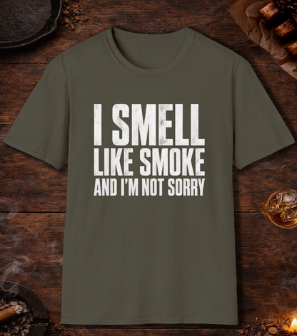I Smell Like Smoke T-Shirt - Military Green