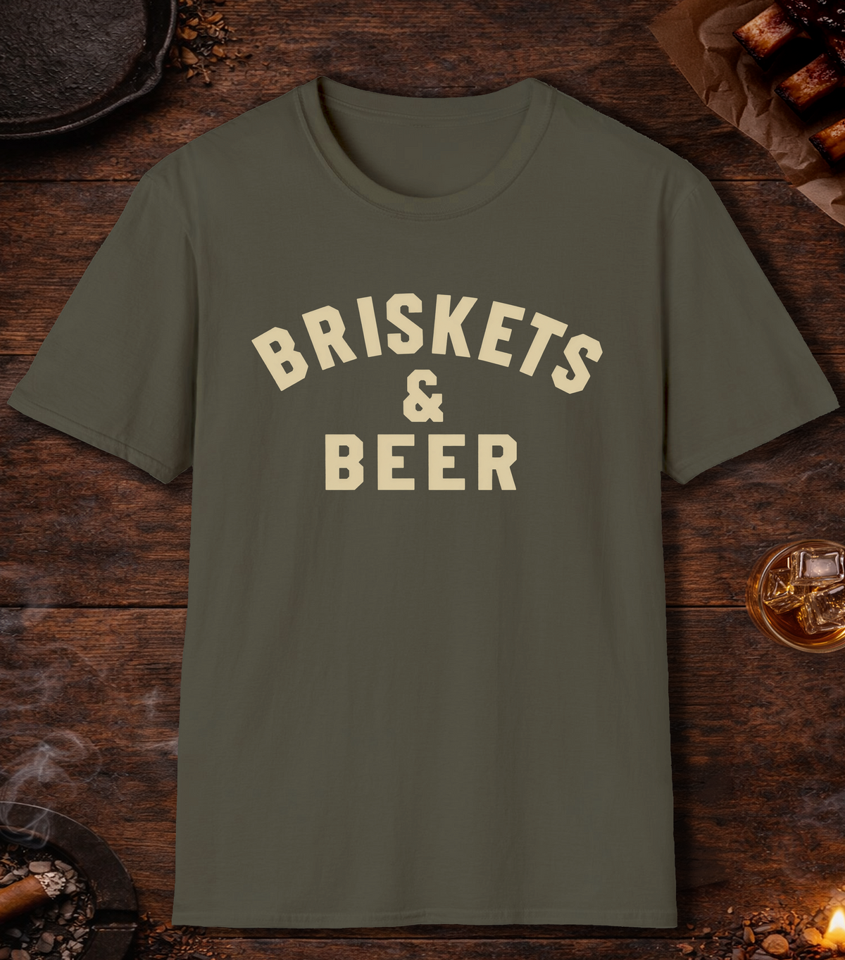 Briskets And Beer T-Shirt - Military Green