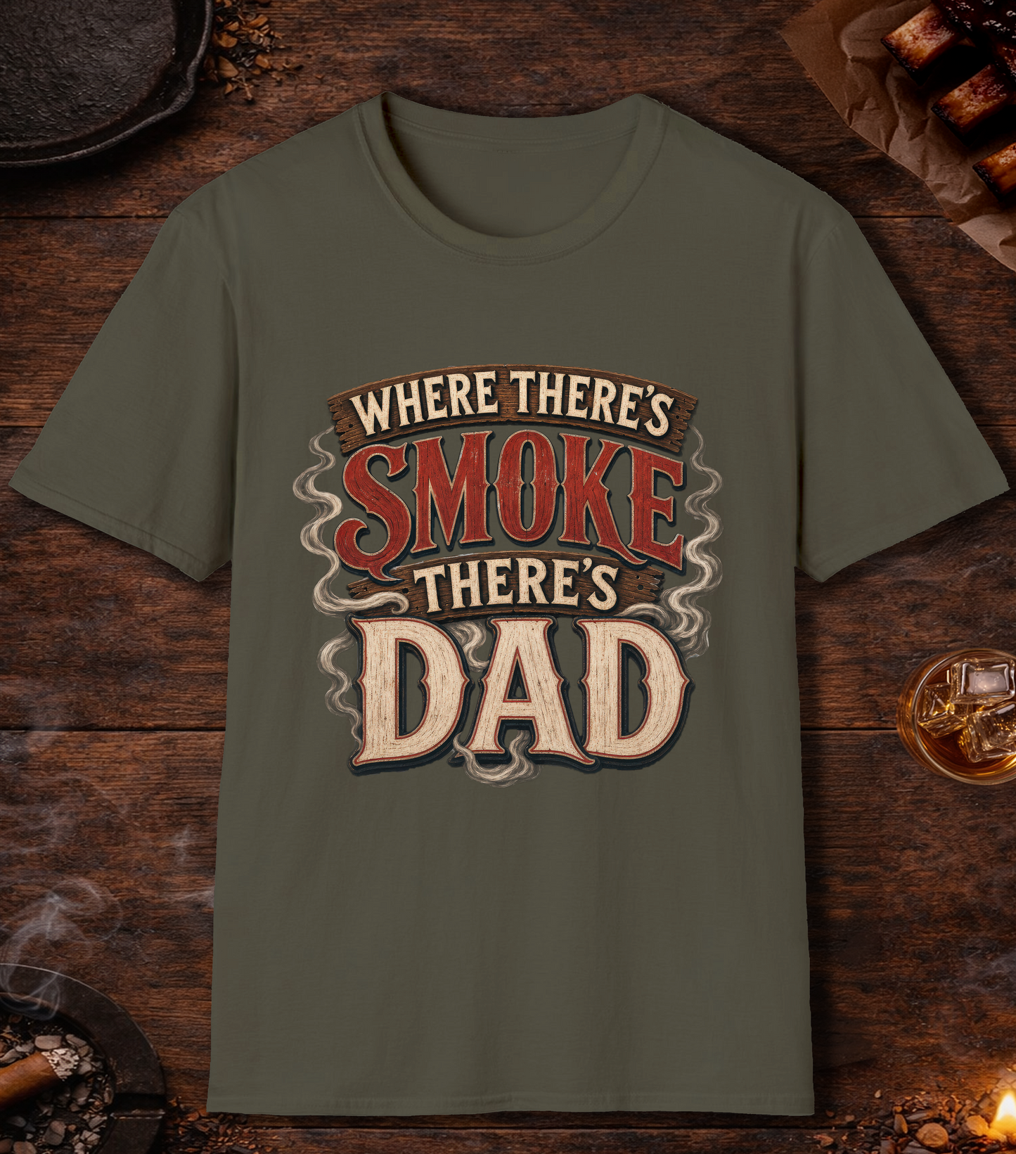 Where There's Smoke T-Shirt - Military Green