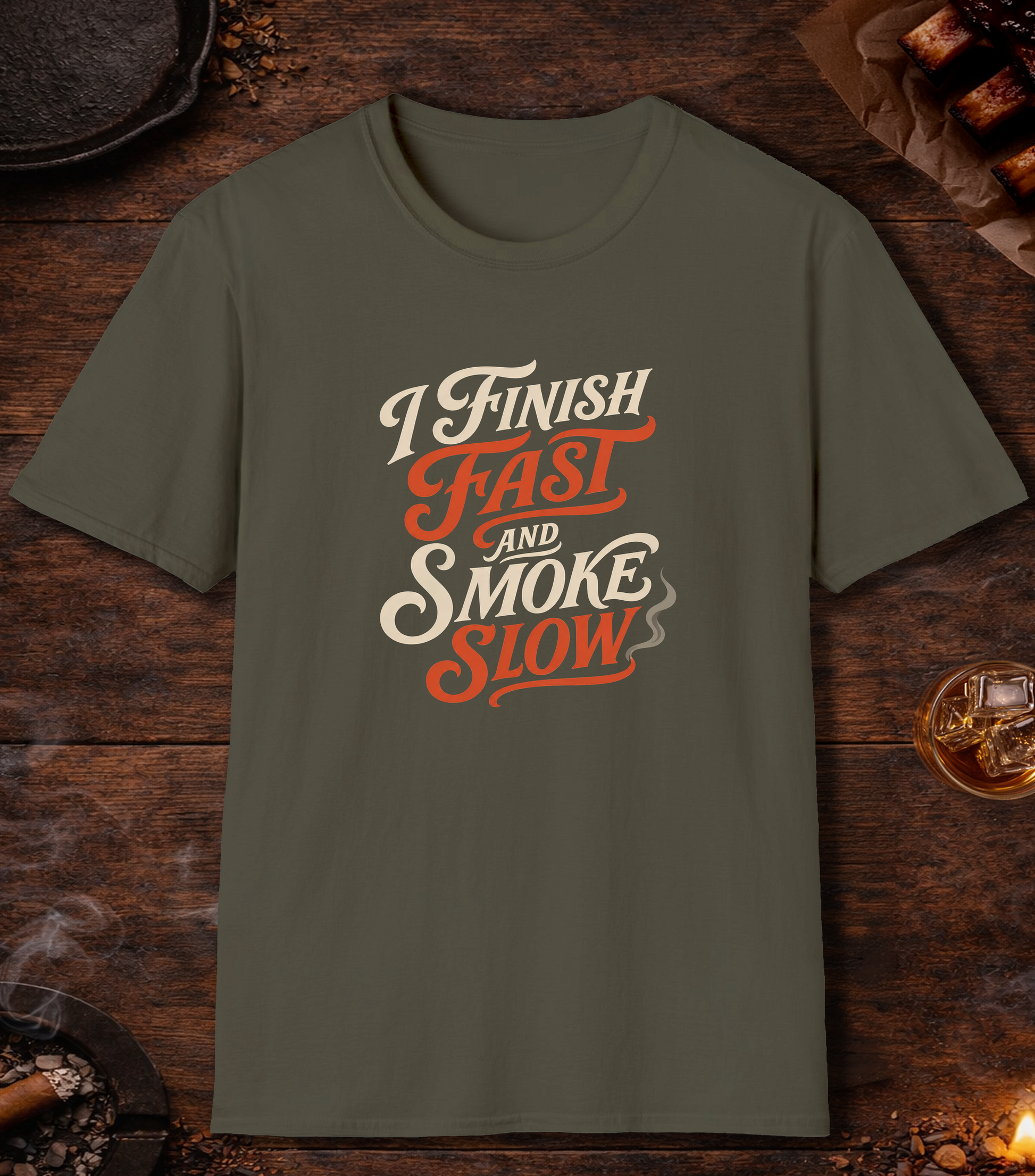 Finish Fast Smoke Slow T-Shirt - Military Green