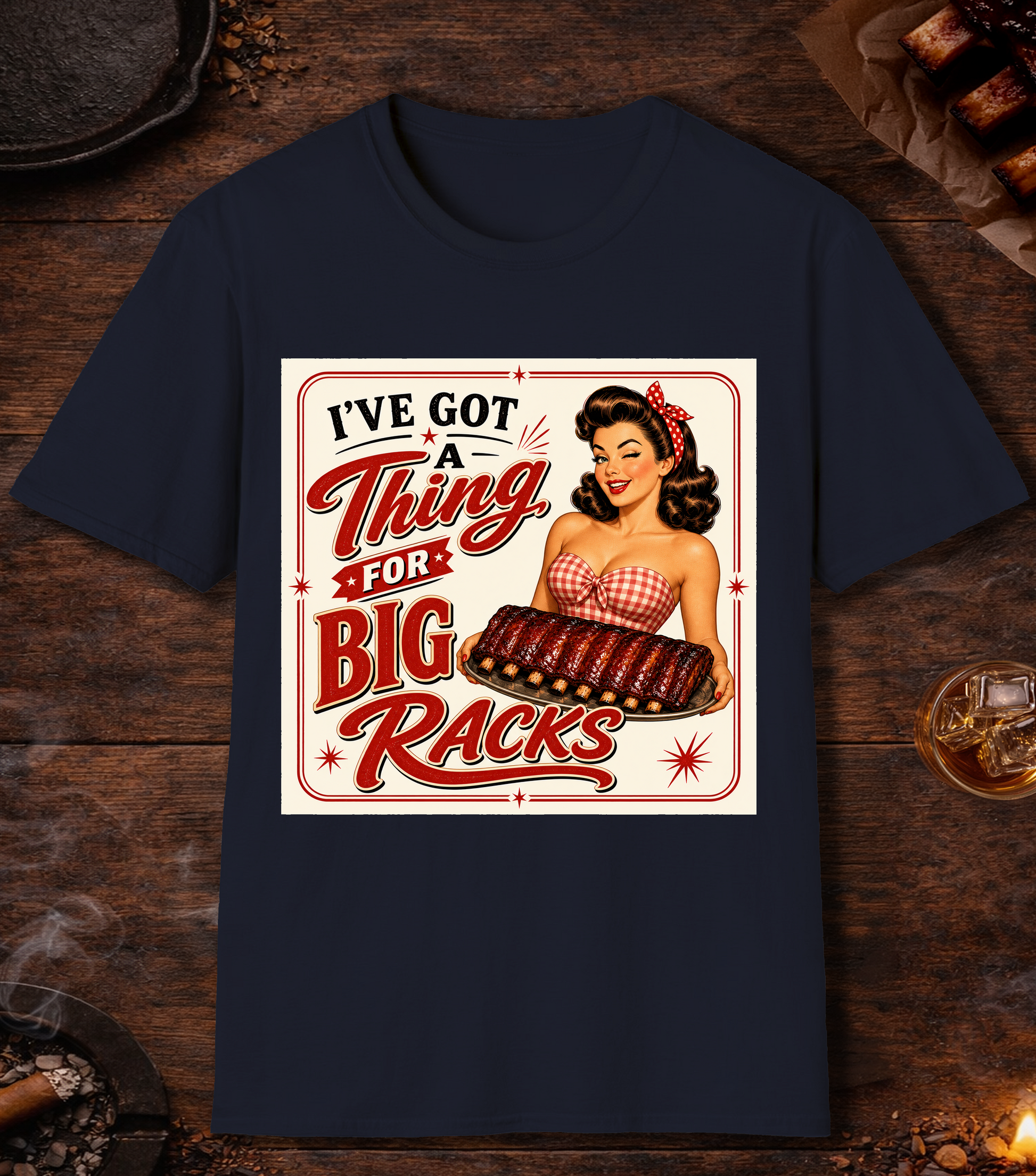 I've Got A Thing For Big Racks - Navy