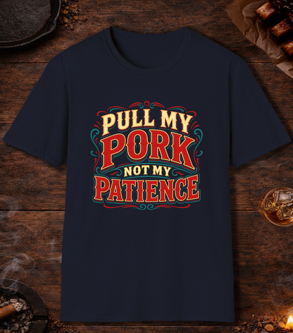 Pull My Pork Not My Patience - Navy