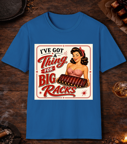 I've Got A Thing For Big Racks - Royal