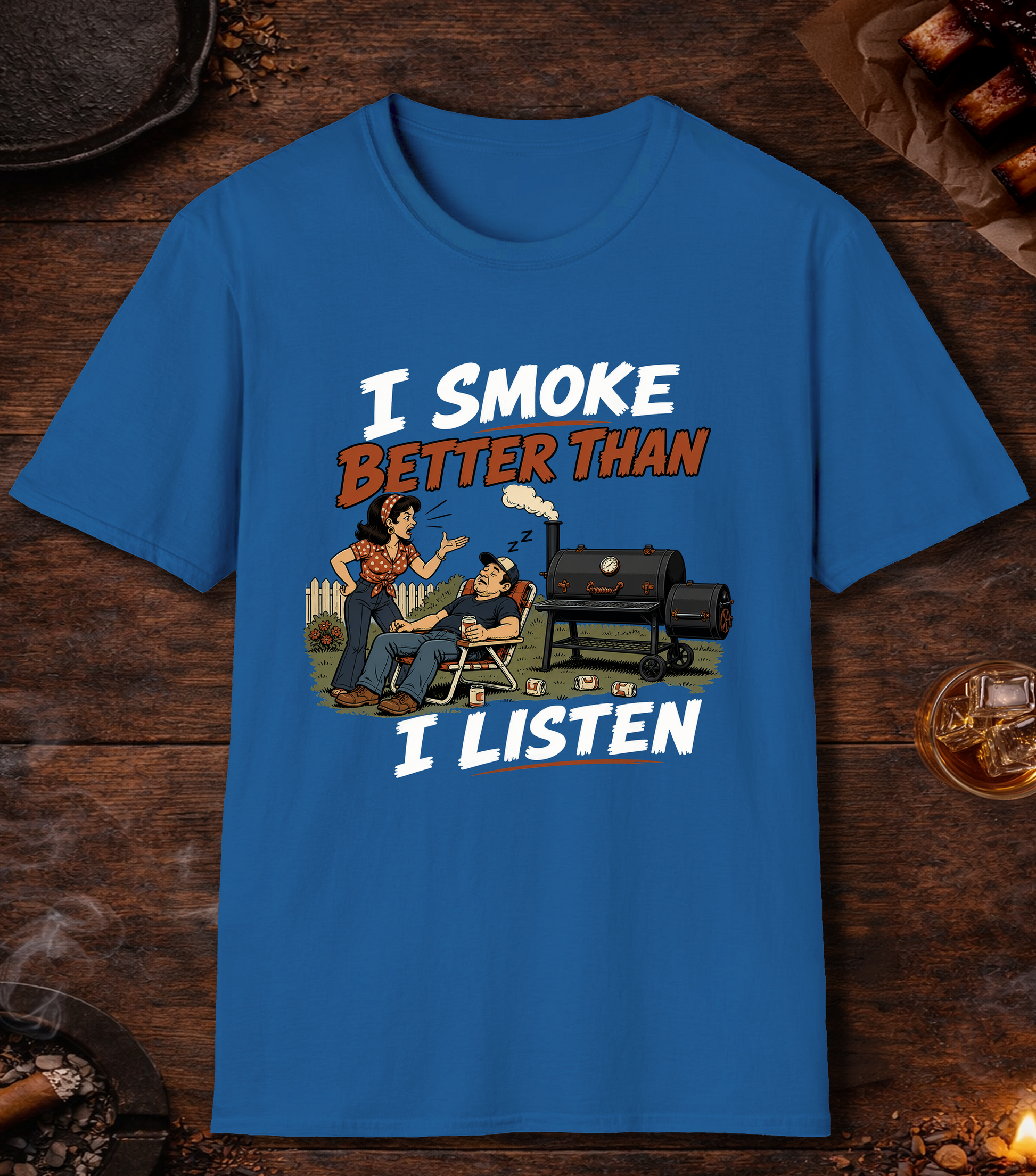 I Smoke Better Than I Listen - Royal