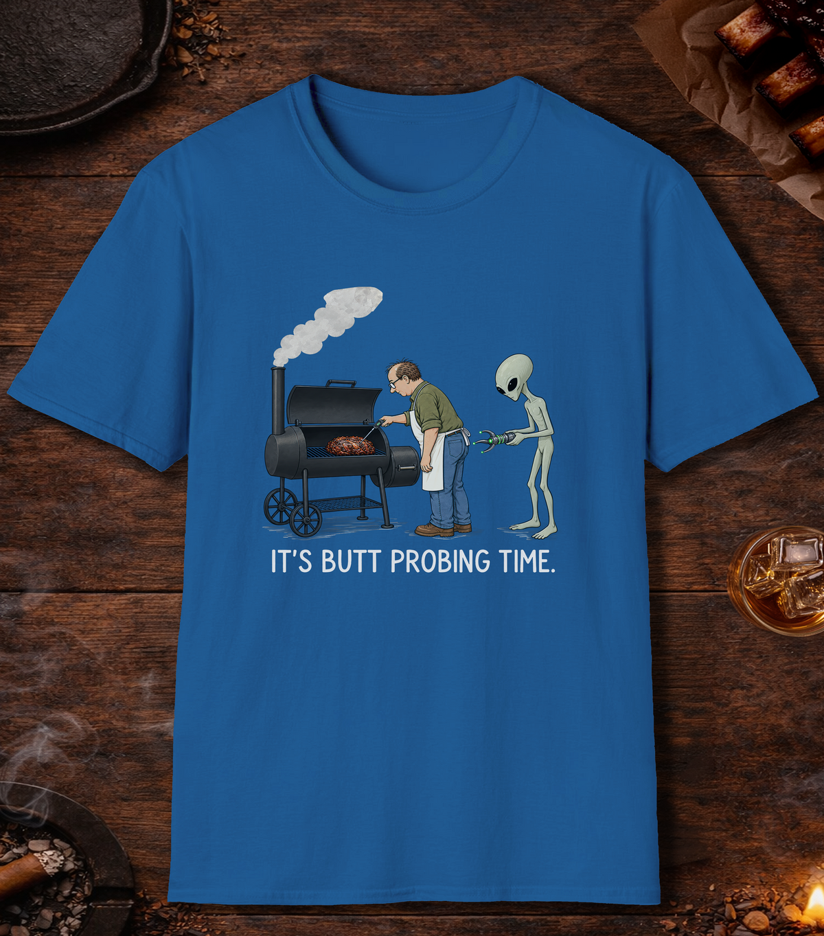 Butt Probing Time T-Shirt - Royal