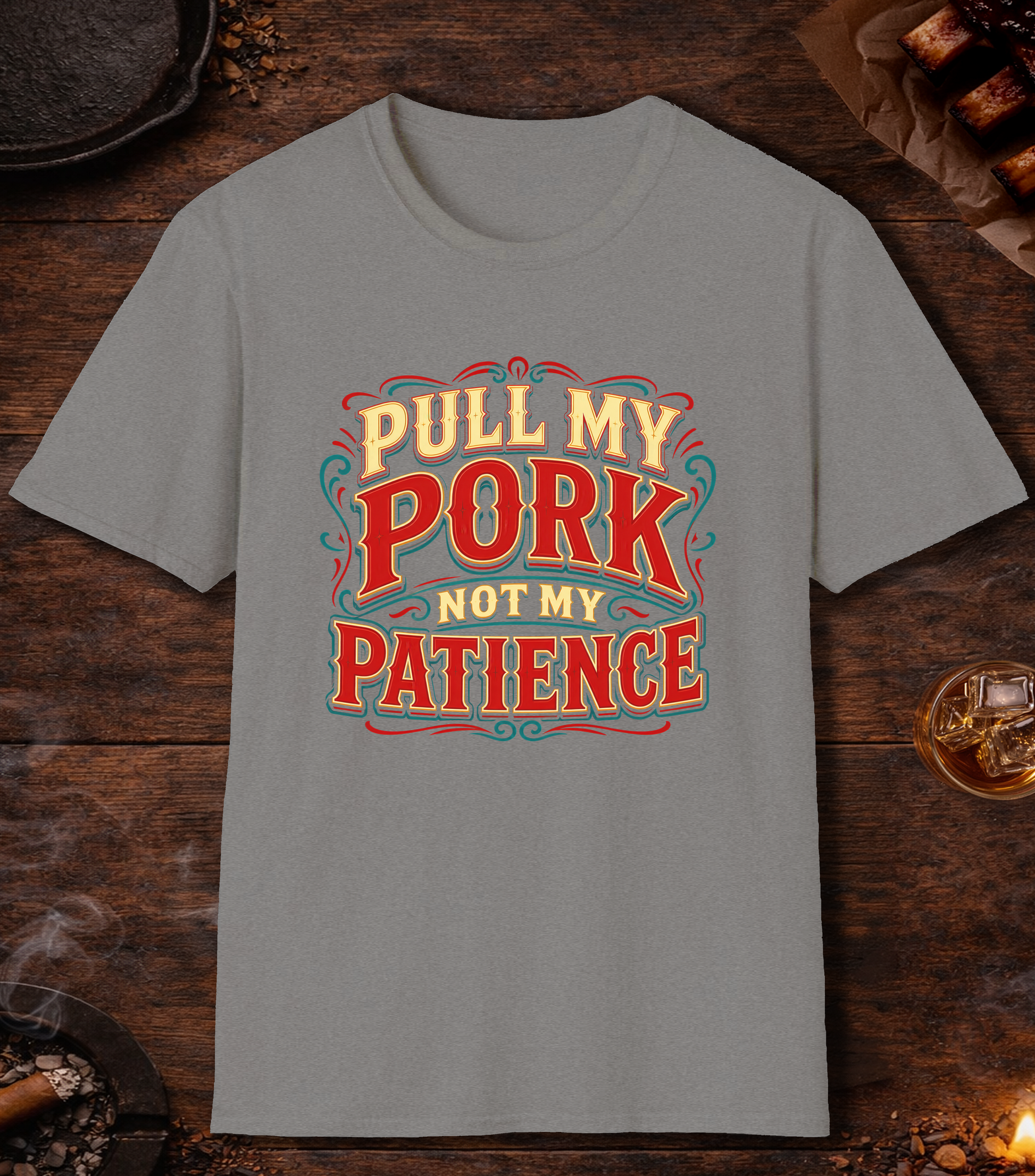 Pull My Pork Not My Patience - Sport Grey