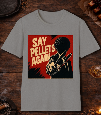 Say Pellets Again T-Shirt - Sport Grey