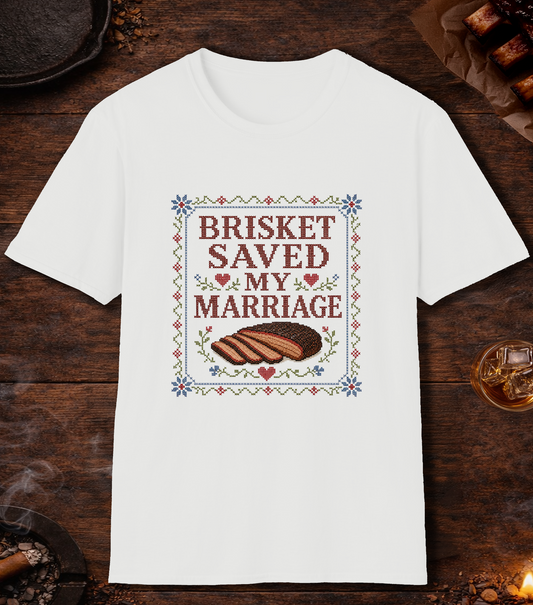 Brisket Saved My Marriage T-Shirt - White