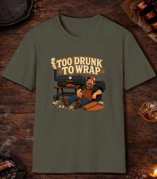 Too Drunk - Military Green