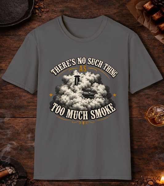 Too Much Smoke T-Shirt - Charcoal