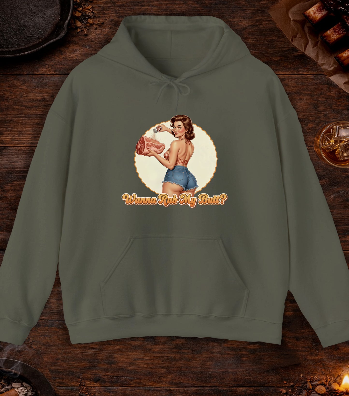 Wanna Rub My Butt Hoodie - Military Green