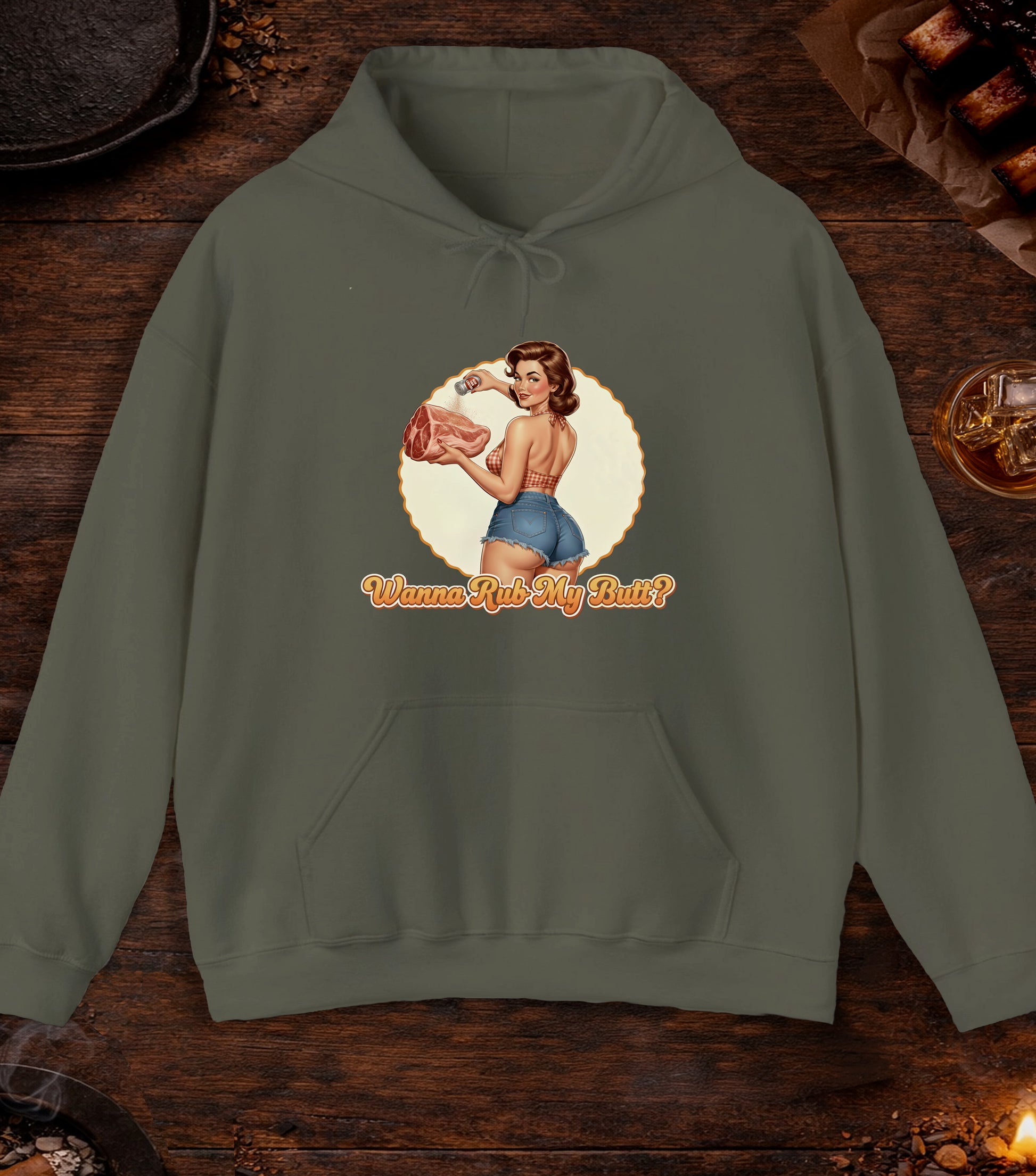Wanna Rub My Butt Hoodie - Military Green