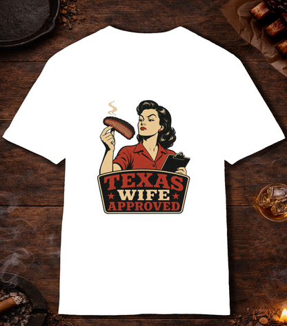 Texas Wife Approved T-Shirt - White