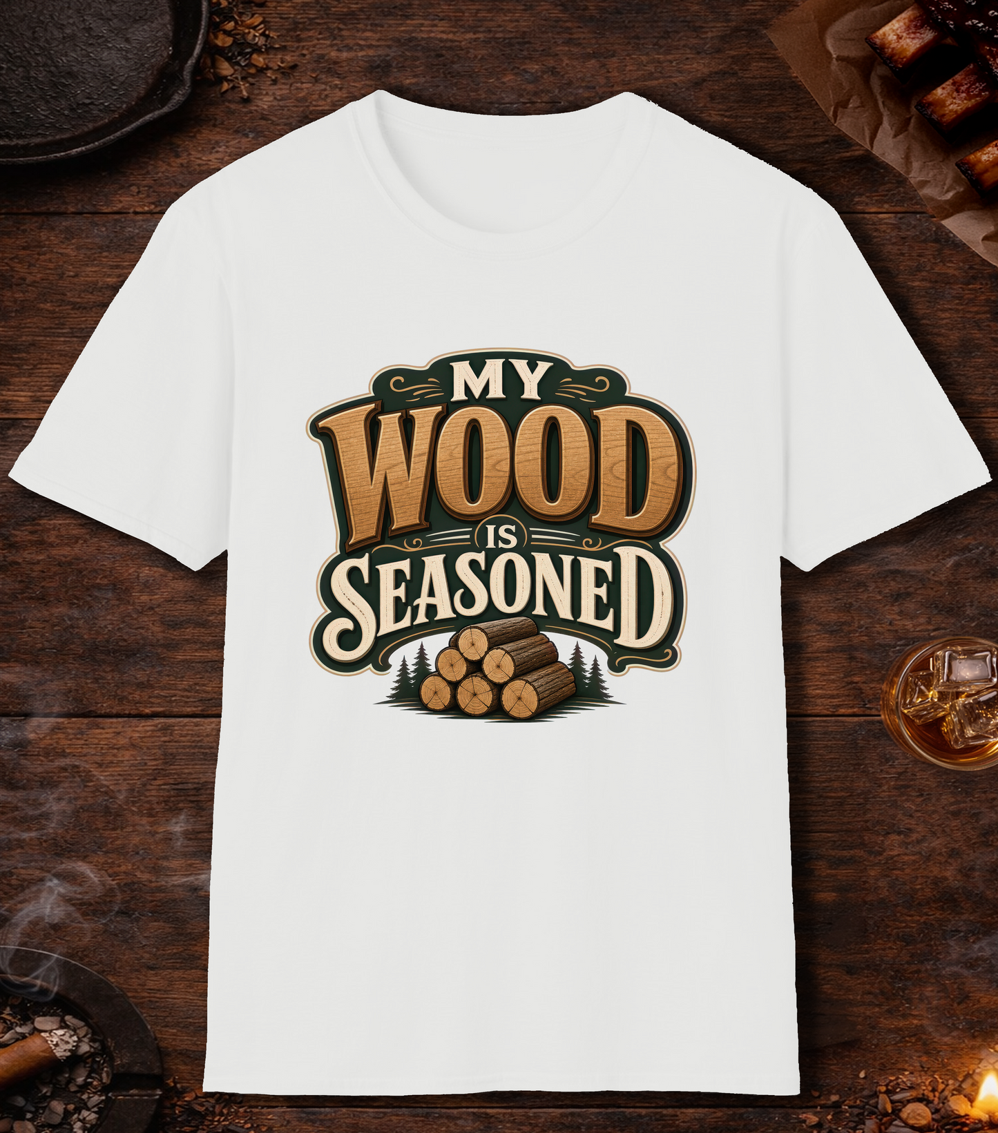 Wood Is Seasoned T-Shirt - White
