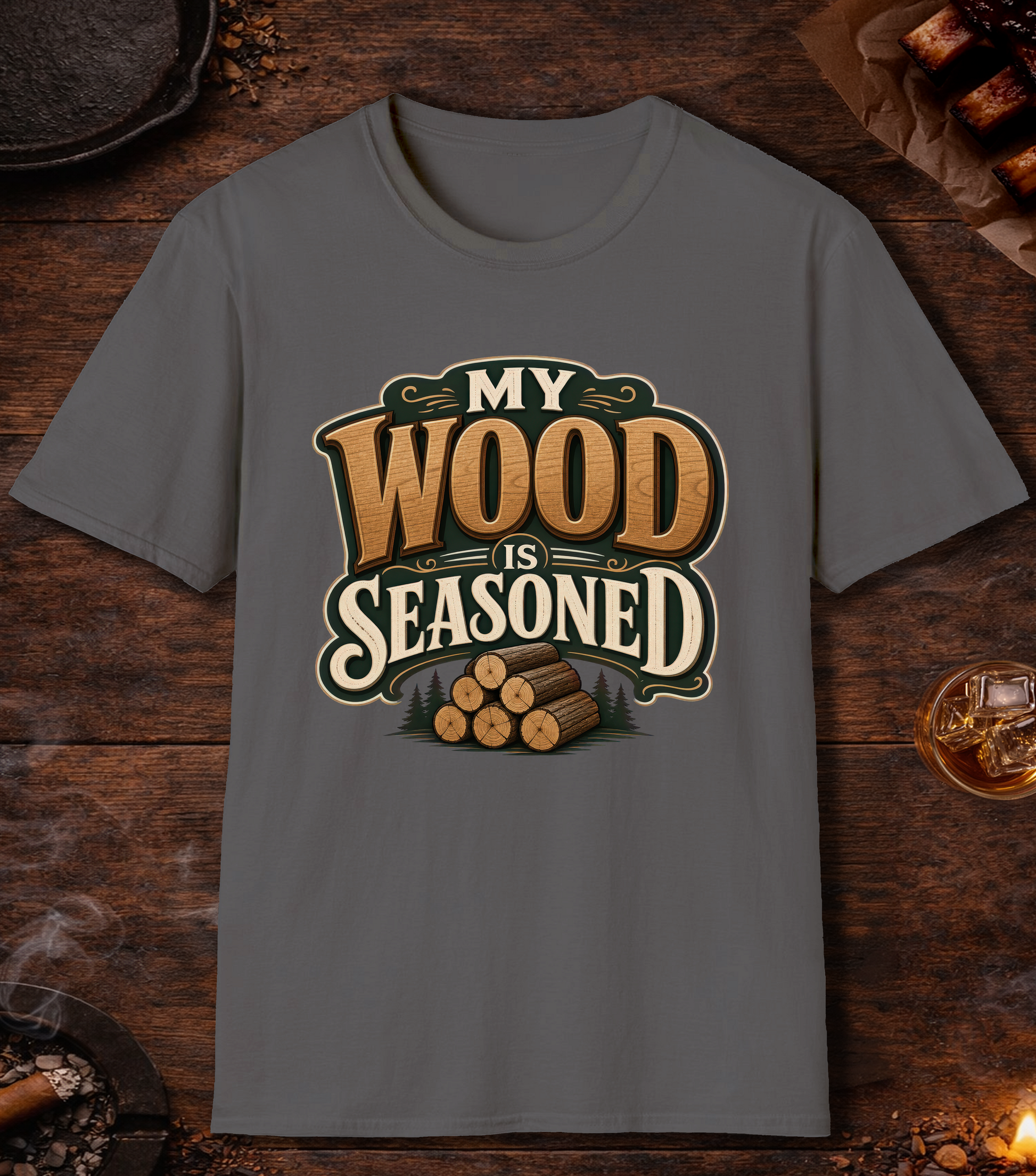 Wood Is Seasoned T-Shirt - Charcoal