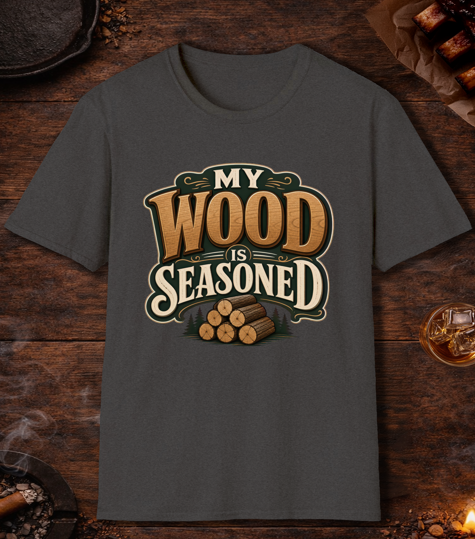 Wood Is Seasoned T-Shirt - Dark Heather