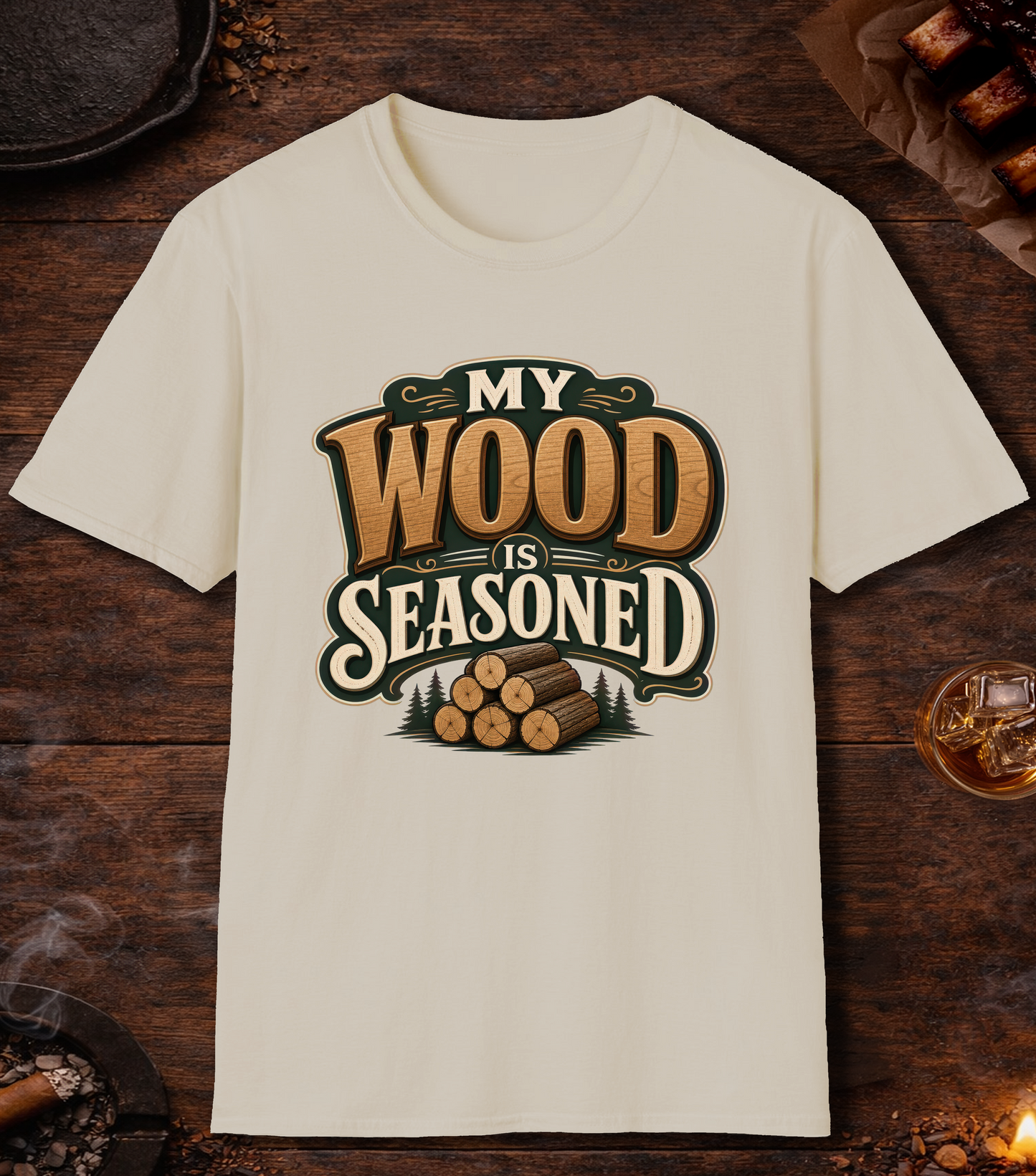 Wood Is Seasoned T-Shirt - Sand